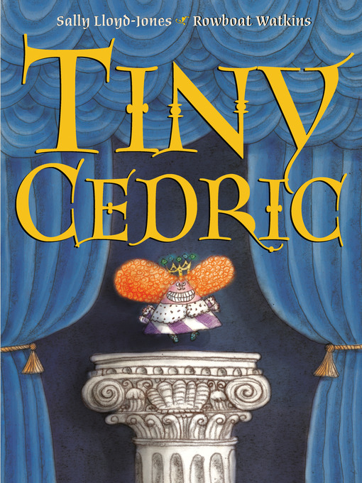 Title details for Tiny Cedric by Sally Lloyd-Jones - Available